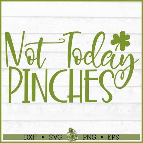 Download Free Not Today Pinches DXF Files