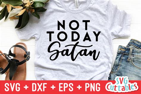 Download Free Not Today Satan SVG Cut File Commercial Use DXF Files