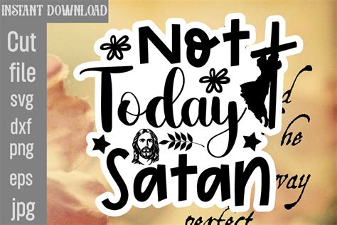 Download Free Not Today Satan SVG Cut File Creativefabrica Free PSD Mockups