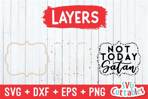 Download Free Not Today Satan SVG Cut File Files DXF Files