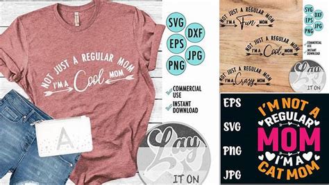Download Free Not a Regular Mom Cut Files