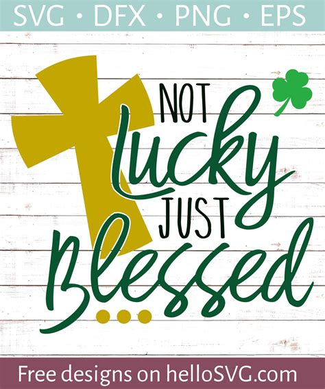 Download Free Not lucky just blessed Files
