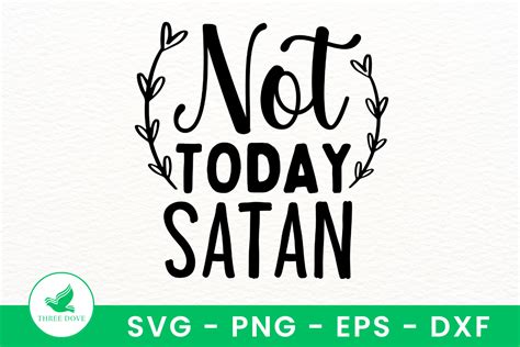 Download Free Not today satan SVG Files For Crafts