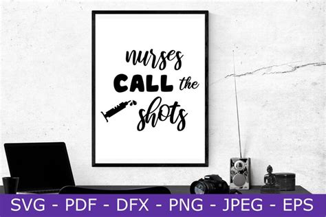 Download Free Nurses Call The Shots svg Files DXF Files