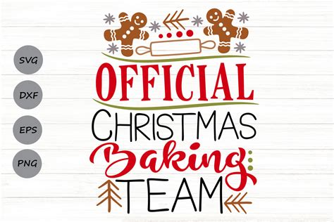 Download Free Official Christmas Baking Team SVG Cut File Files DXF Files