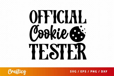 Download Free Official Cookie Tester Christmas Baking SVG Cut File Files DXF Files