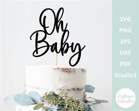 Download Free Oh Baby Cake Topper SVG DXF Files