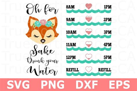 Download Free Oh For Fox Sake SVG, Water Tracker Files DXF Files