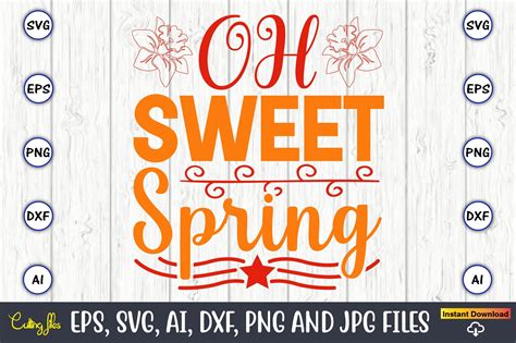 Download Free Oh Sweet Spring SVG Cut File Commercial Use Free PSD Mockups