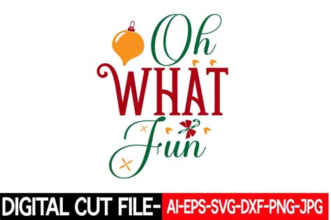 Download Free Oh What Fun SVG Cut File DXF Files