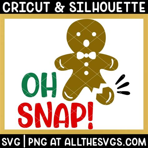 Download Free Oh snap Files for Cricut