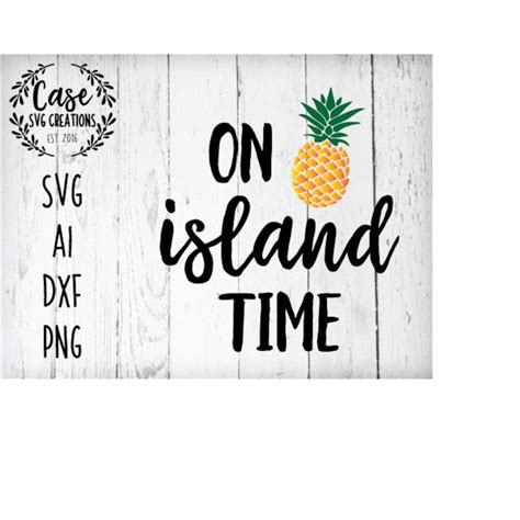 Download Free On Island Time - SVG File, DXF File for Cricut Machine