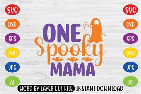Download Free One Spooky Mama SVG Commercial Use DXF Files