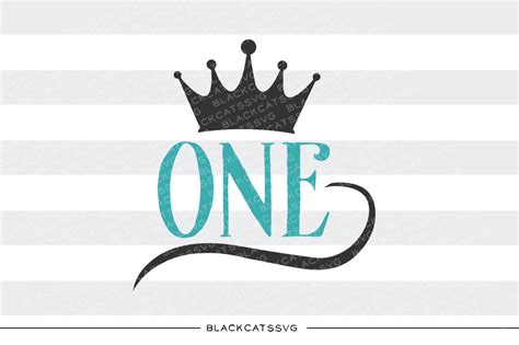 Download Free One crown SVG file Printable