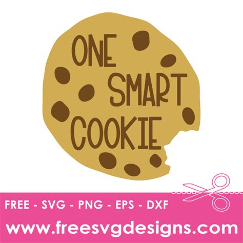 Download Free One smart cookie - SVG cut file Commercial Use For Crafts