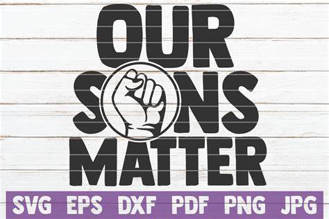 Download Free Our Sons Matter SVG Printable