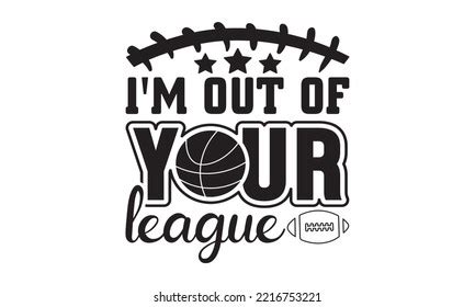 Download Free Out of your league Commercial Use DXF Files