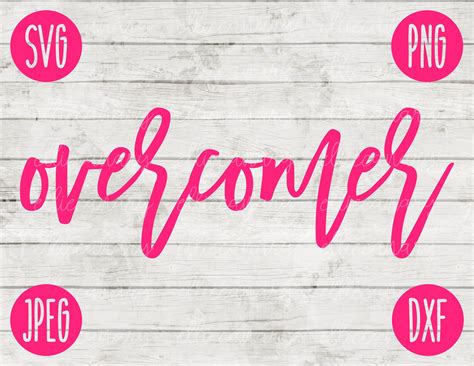 Download Free Overcomer SVG Commercial Use DXF Files