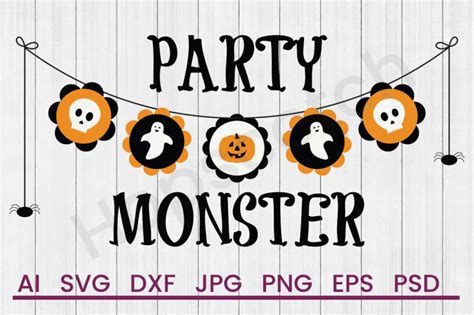 Download Free Party Monster - SVG File, DXF File Files Free PSD Mockups