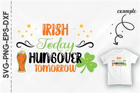 Download Free Patrick Irish Today Hungerover Tomorrow For Crafts