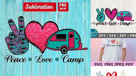 Download Free Peace Love Camp Sublimation DXF Files