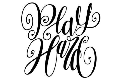 Download Free Play Hard Lettering SVG Commercial Use For Crafts