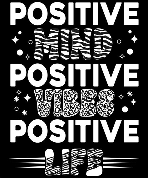 Download Free Positive Mind, Positive Vibes, Positive Life Vector typography Files DXF Files