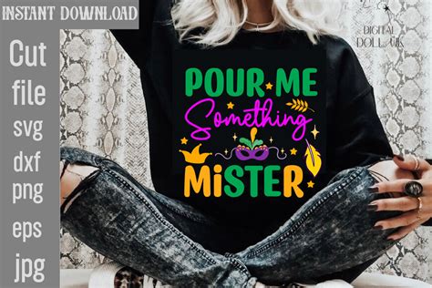 Download Free Pour Me Something Mister SVG Cut File Files