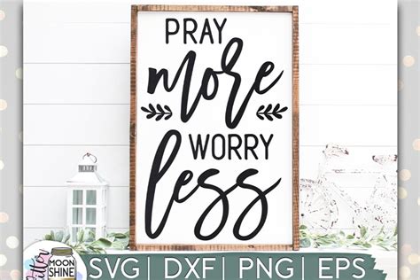 Download Free Pray More To Worry Less Files DXF Files