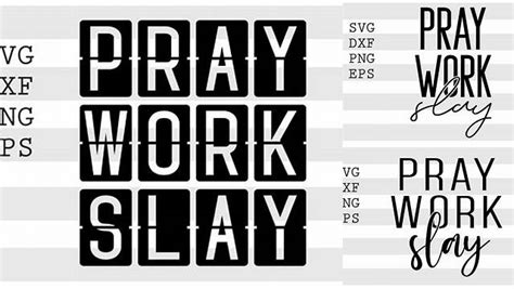 Download Free Pray work slay SVG Files