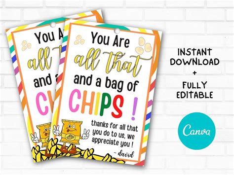 Free Printable All That And A Bag Of Chips Printable