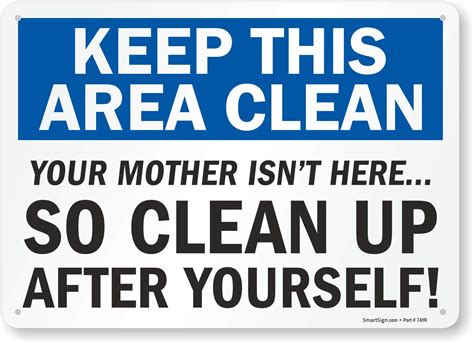 Free Printable Clean Up After Yourself Signs