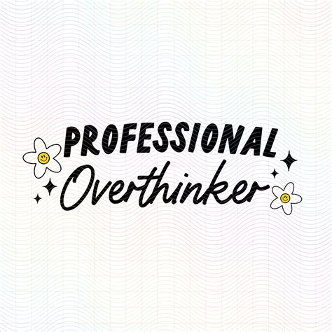 Download Free Professional overthinker SVG Commercial Use