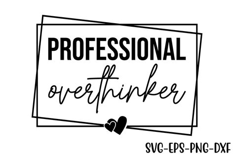 Download Free Professional overthinker SVG Commercial Use DXF Files