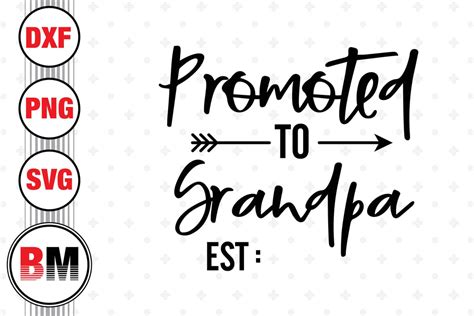 Download Free Promoted to grandpa Files DXF Files