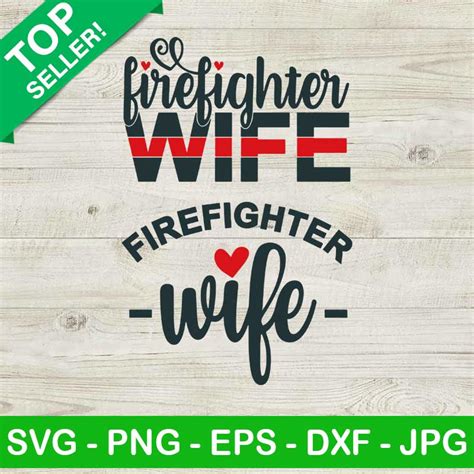 Download Free Proud Firefighter Wife SVG Design Files DXF Files