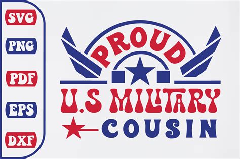 Download Free Proud Military Cousin SVG Design Files DXF Files