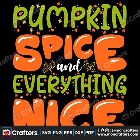 Download Free Pumpkin Spice Everything | SVG | PNG | DXF Printable
