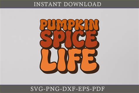 Download Free Pumpkin Spice is Life SVG File| Fall SVG File For Crafts