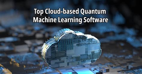 Revolutionize Your Machine Learning with Free Quantum Software