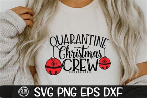 Download Free Quarantine Christmas Crew DXF Files