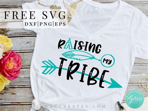 Download Free Raising My Tribe SVG Cut Files DXF Files