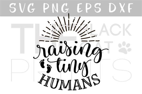 Download Free Raising tiny humans SVG DXF EPS PNG DXF Files