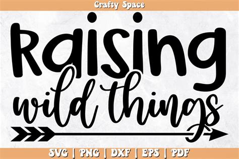 Download Free Raising wild things SVG Easy Edite