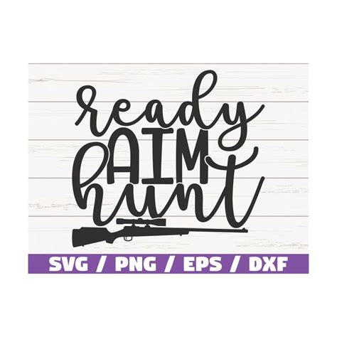 Download Free Ready Aim Hunt SVG Cut File Commercial Use