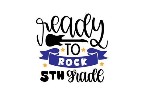 Download Free Ready To Rock 5th Grade SVG Cut File Easy Edite