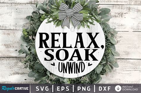 Download Free Relax soak unwind SVG | Bathroom Humor Files DXF Files