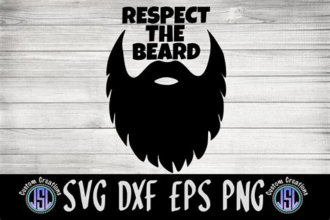 Download Free Respect the beard svg Commercial Use DXF Files