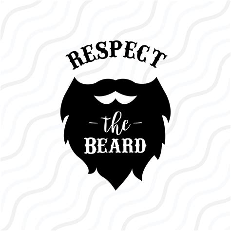 Download Free Respect the beard svg Cut Files