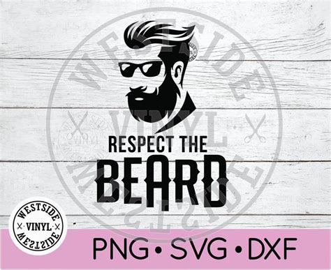 Download Free Respect the beard svg Files
